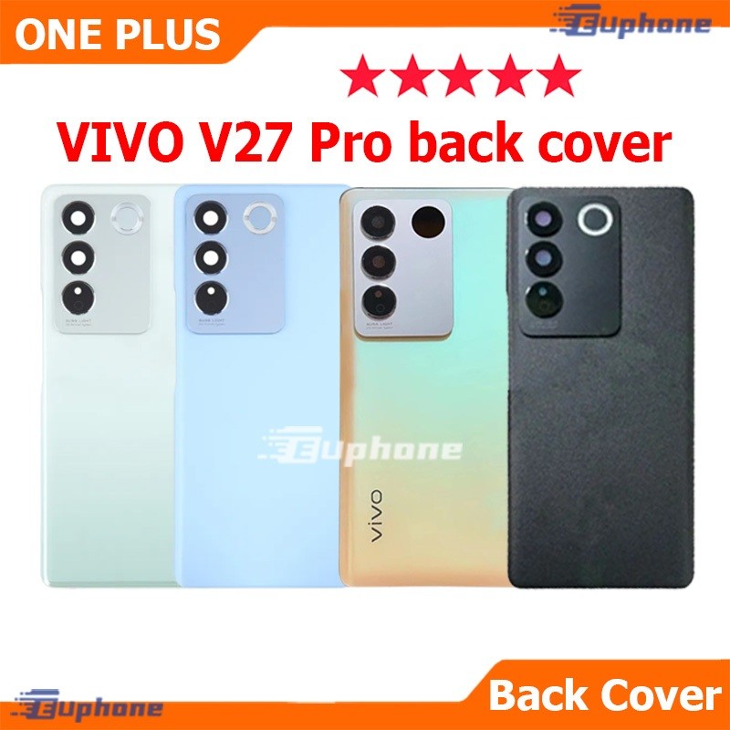ใหม่ ฝาครอบแบตเตอรี่ด้านหลัง vivo V27Pro battery back cover for vivo V27 Pro ติดเลนส์
