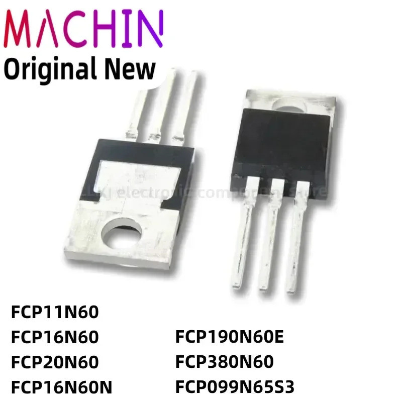 5 ชิ้น FCP11N60 FCP16N60 FCP20N60 FCP16N60N FCP190N60E FCP099N65S3 TO220 Field Effect ทรานซิสเตอร์