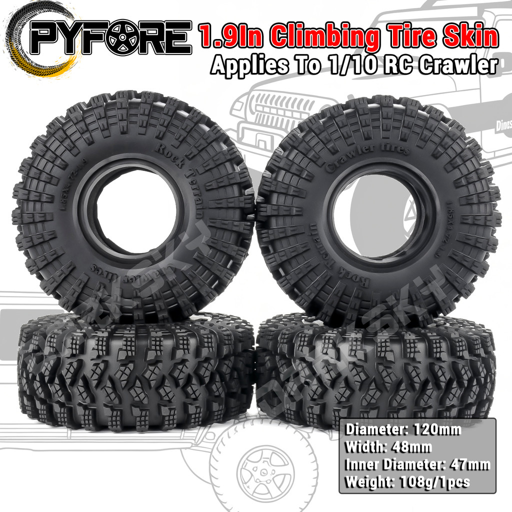 PYFORE 1.9In 120x48 มม.4PCS ปีนเขายางผิวล้อสําหรับ 1/10 1/8 RC รุ่นรถ Crawler อุปกรณ์เสริม