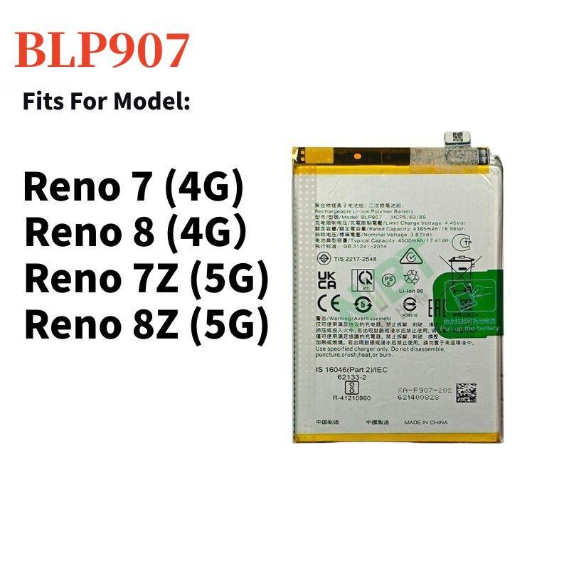 Battery BLP907 Compatible For แบตเตอรี่ OPPO Reno 7 / Reno 8 (4G) แบต Reno 7Z / 8Z (5G)