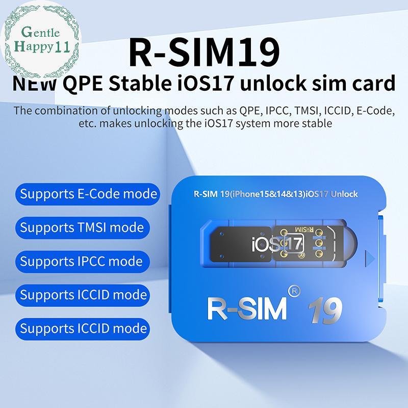 GentleHappy R-SIM19 ใหม่ QPE Stable IOS17 ปล่อยการ์ดสําหรับช่วงเต็ม 6-17 Unlo TH