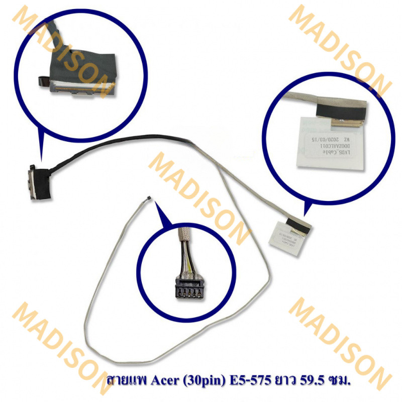 ACER สาย LED หน้าจอ Flex Cable ACER Aspire E5-523 E5-523G E5-553 E5-575 E5-575G F5-573 ขั้วต่อ 30 พิ