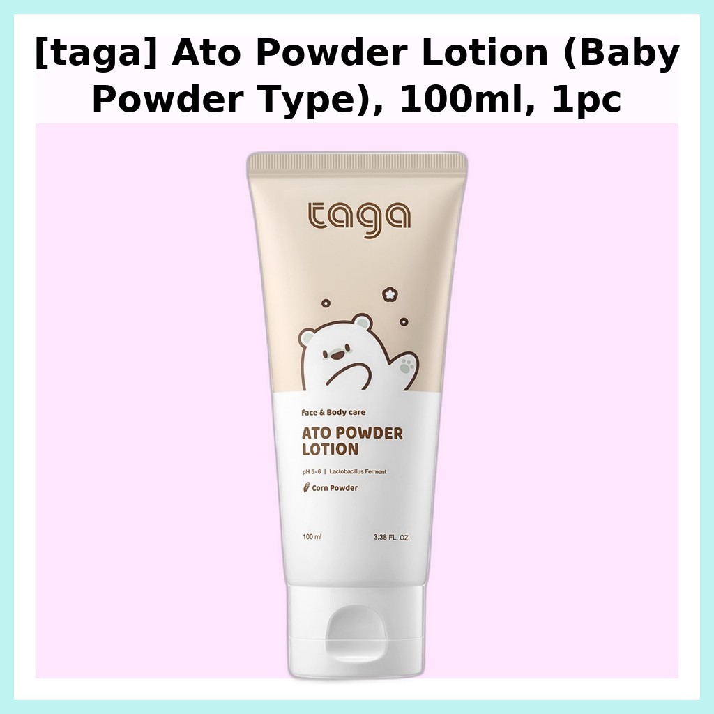 [taga] Ato Powder Lotion (กลิ่นแป้งเด็ก), 100ml, 1pc / Korean Ato Powder Lotion / Lightweight Textur
