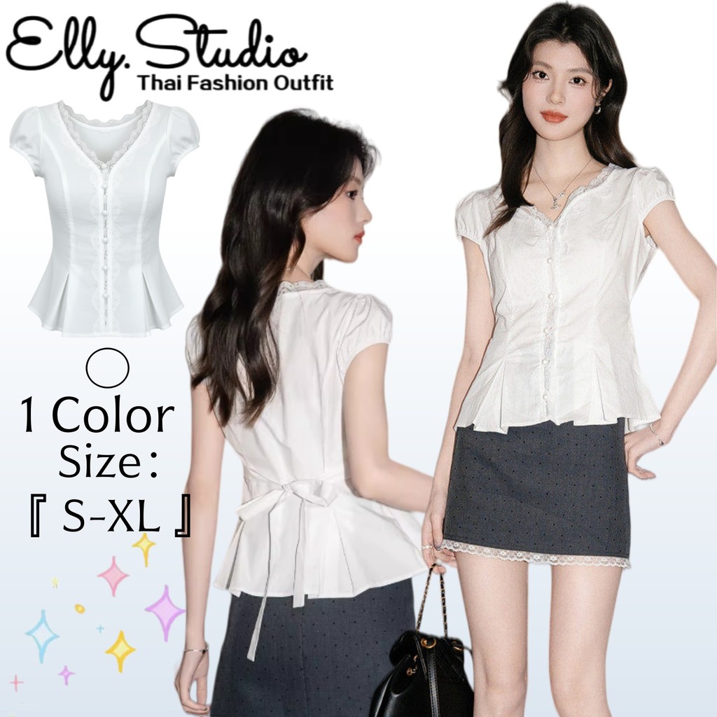 Elly พร้อมส่ง เสื้อเชิ้ตแขนสั้นลูกไม้ หรูเริ่ดเซ็กซี่แฟชั่น คอวี สไตล์ฝรั่งเศส ทรงกระชับเอว ใส่แล้วดูผม ทรงเข้ารูป ราคา ถูกที่สุด ดีลบีเคเค