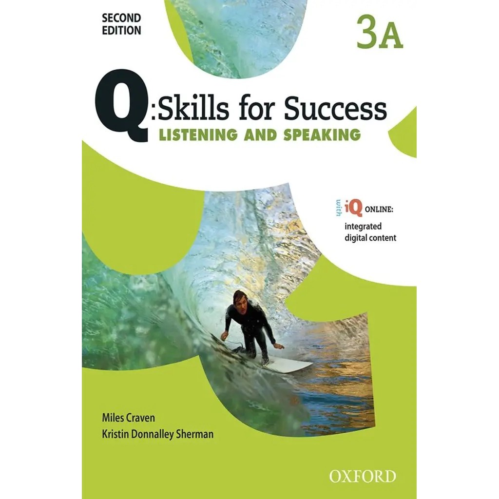 Bundanjai (หนังสือ) Q : Skills for Success 2nd ED 3A, Listening & Speaking : Students Book +iQ Onlin