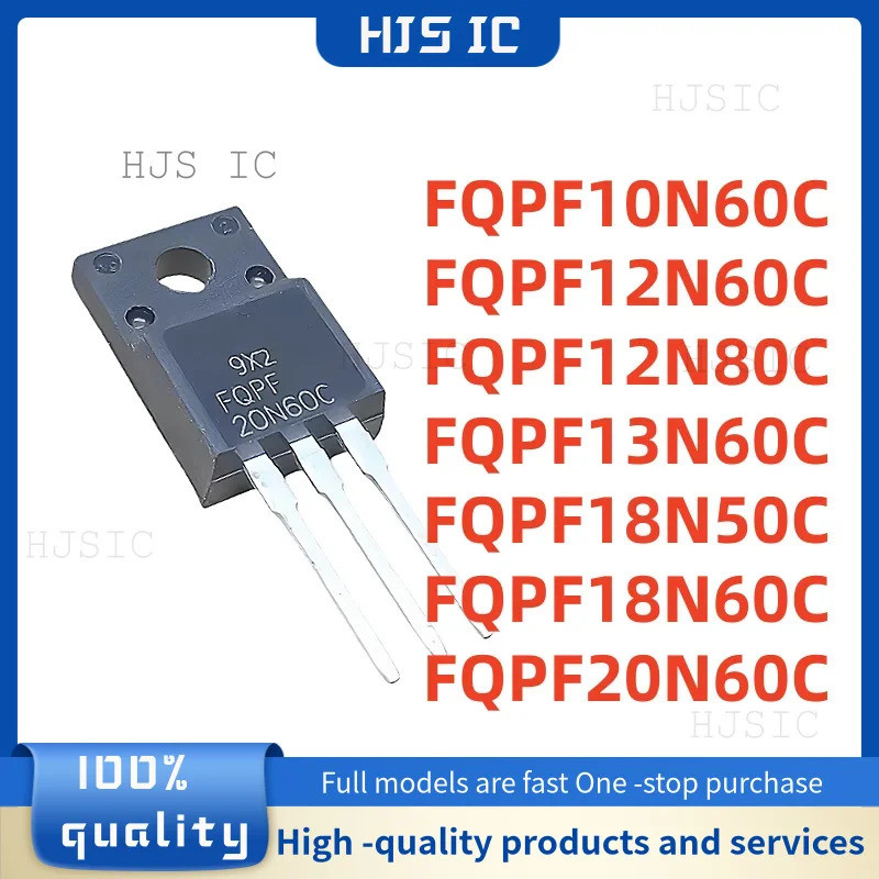 5PCS FQPF10N60C FQPF12N60C FQPF12N80C FQPF13N60C FQPF18N50C FQPF18N60C TO-220F Field Effect ทรานซิสเ