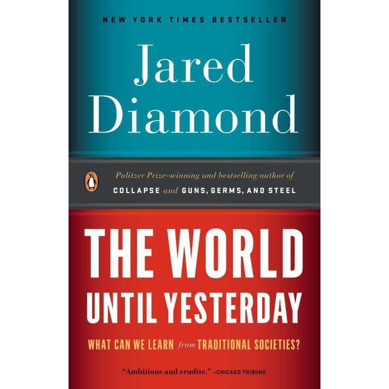 [BnB] USED The World ถึง Yesterday: What Can We Learn from Traditions? By Jared Diamond (มือสอง: ดี)