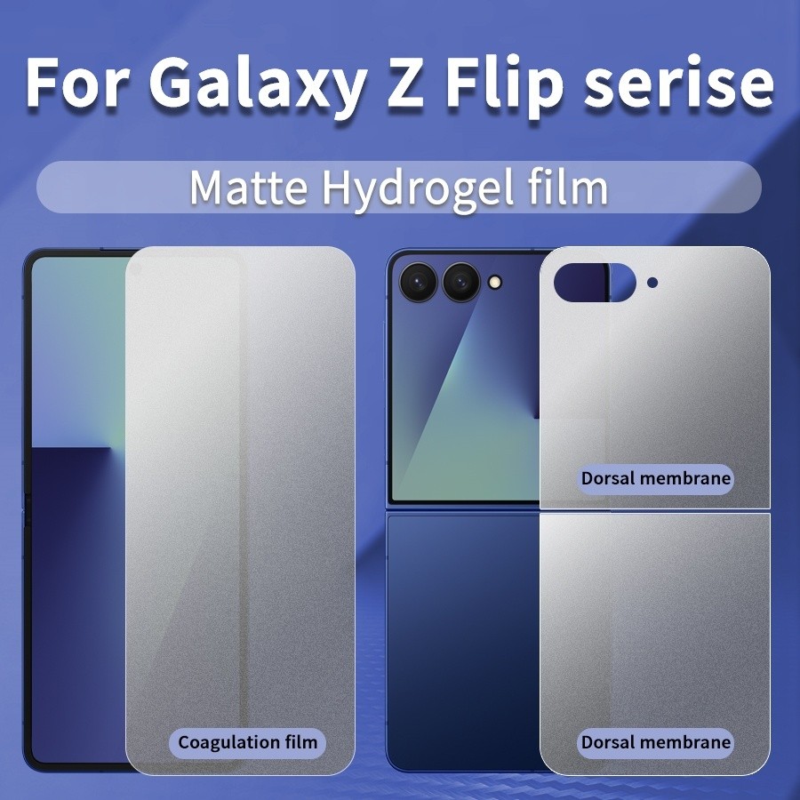 ฟิล์มไฮโดรเจลแบบนิ่มเนื้อด้าน สําหรับ Samsung Galaxy Z Flip 7 6 5 4 3 Matte Film