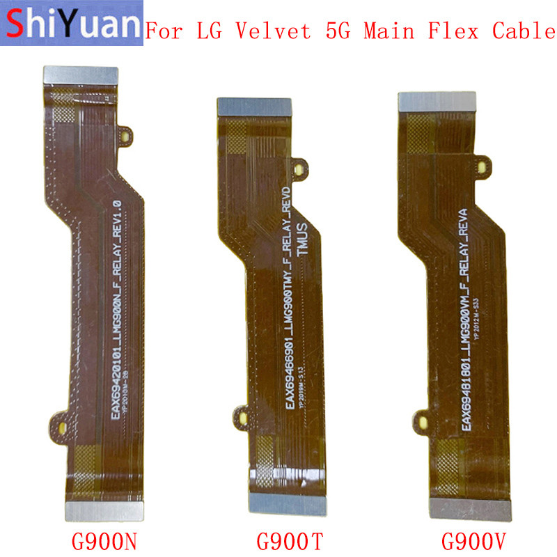 เมนบอร์ดหลักเชื่อมต่อ Flex Cable สําหรับ LG Velvet 5G G900 หลัก Flex Cable อะไหล่