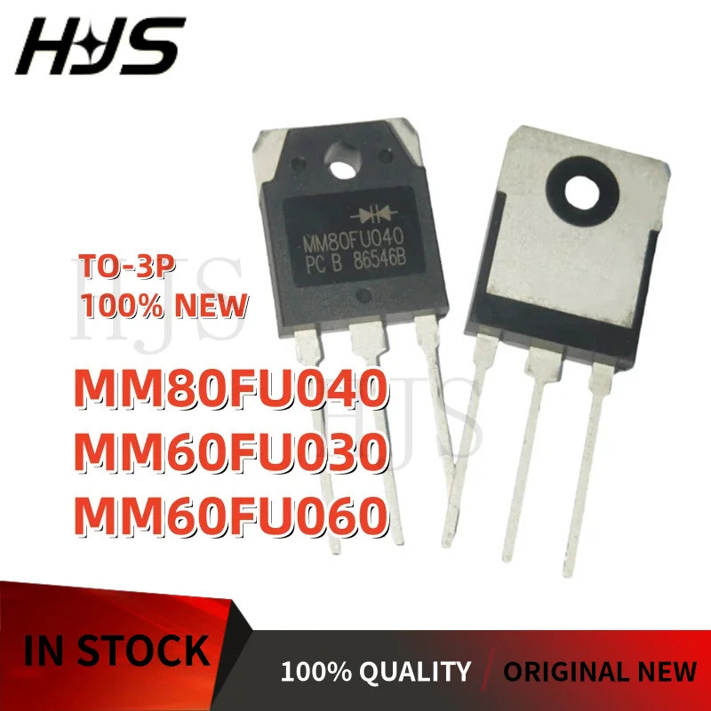 5PCS MM80FU040 MM60FU030 MM60FU060 TO-3P Fast recovery ไดโอดทรานซิสเตอร์ยี่ห้อสต็อก MOS CHIP IC XAQD