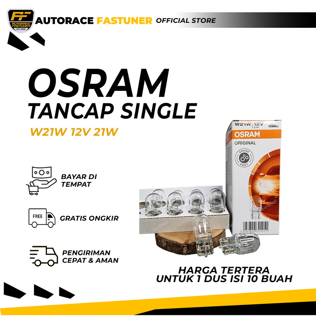 1 กล่อง OSRAM T20 W21W 12V 21W - ปลั๊กเดี่ยว 7505
