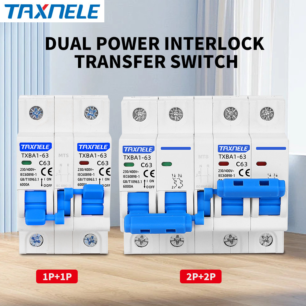 Taxnele Transfer สวิทช์ Changeover สวิทช์ Circuit Breaker MCB 40A 63A MTS 1P + 1P 2P AC คู่มือ
