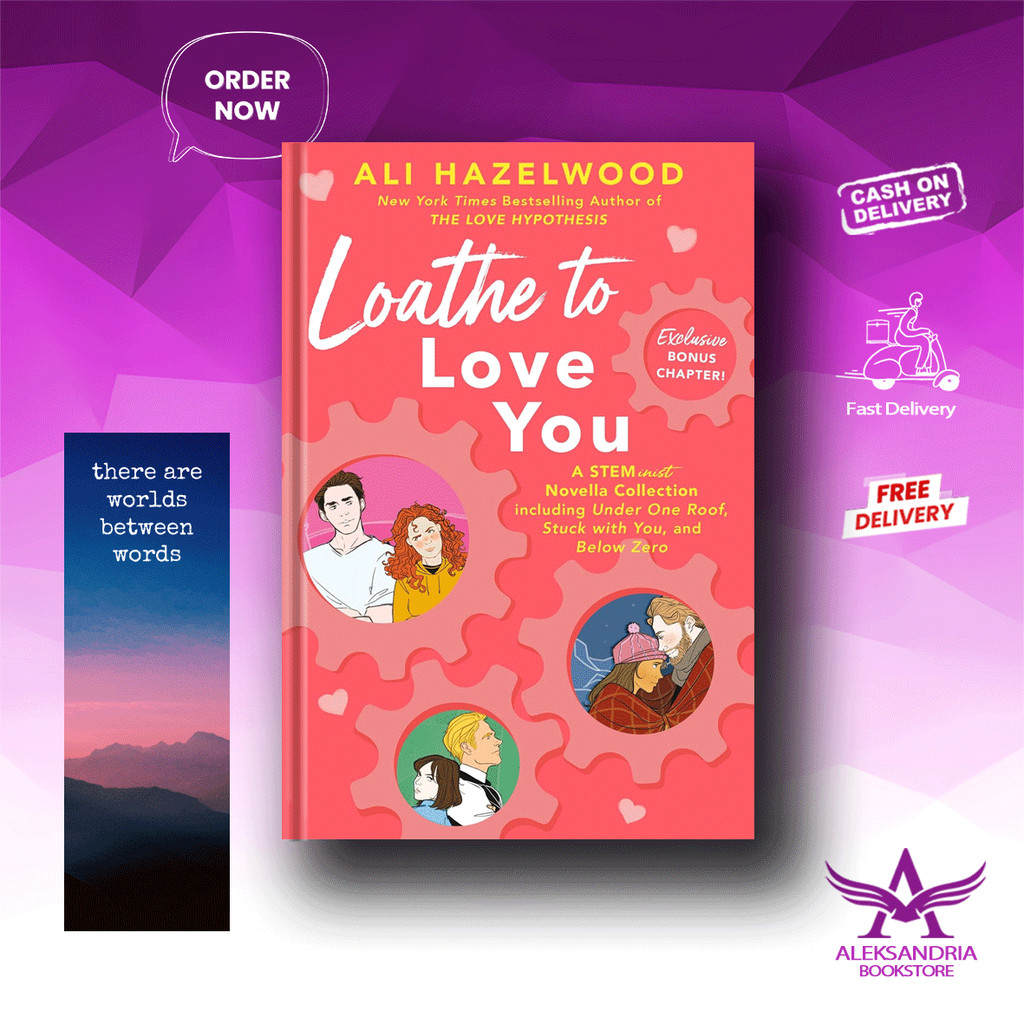 Loathe to Love You by Ali Hazelwood (อังกฤษ)