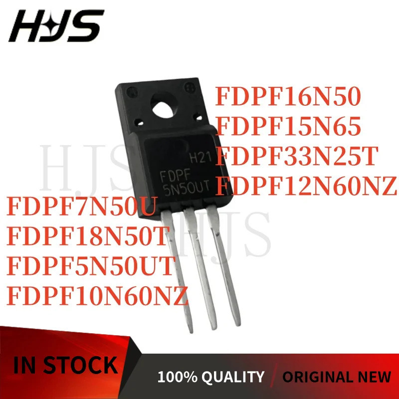5pcs FDPF15N65 FDPF12N60NZ FDPF7N50U FDPF18N50T FDPF10N60NZ FDPF16N50UT MOSFETPF33N25T FDPF5N50UT 7A