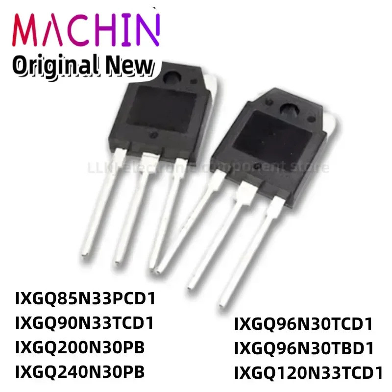 5 ชิ้น IXGQ85N33PCD1 IXGQ90N33TCD1 IXGQ200N30PB IXGQ240N30PB IXGQ96N30TCD1 IXGQ96N30TBD1 IX120N33T1P