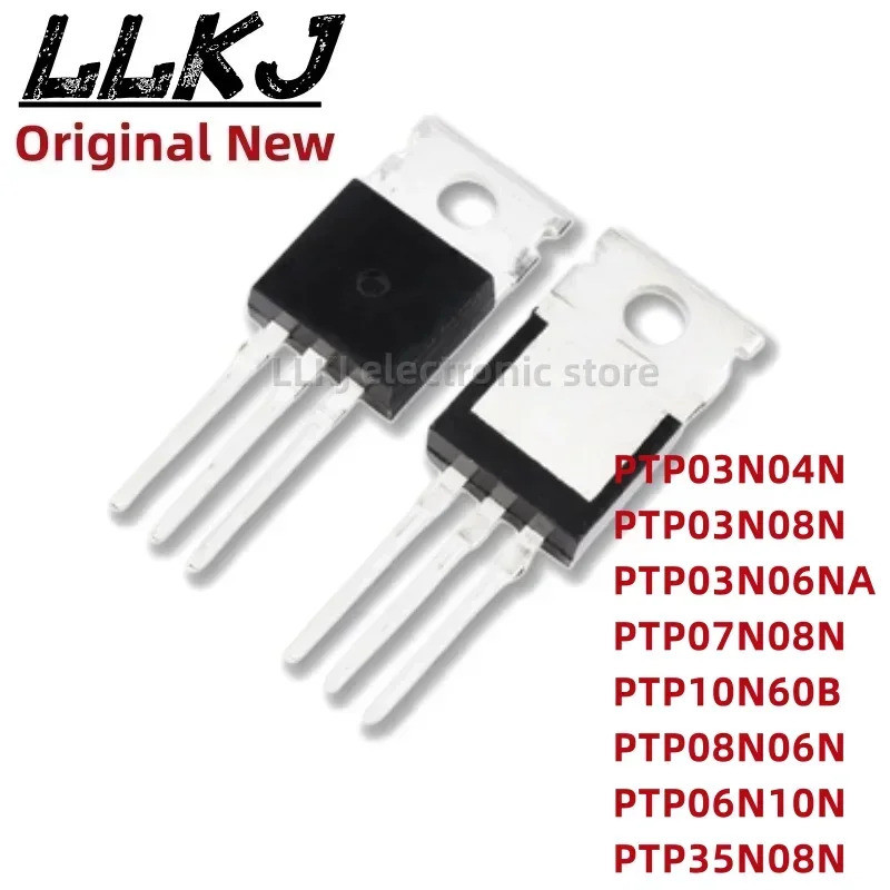 5pcs PTP03N04N PTP03N08N PTP03N06NA PTP07N08N PTP10N60B PTP08N06N PTP06N10N PTP35N08N08N08N08N08N TP