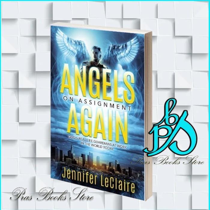 Angels On Assignment Again Jennifer LeClaire [LeClaire, Jennifer]