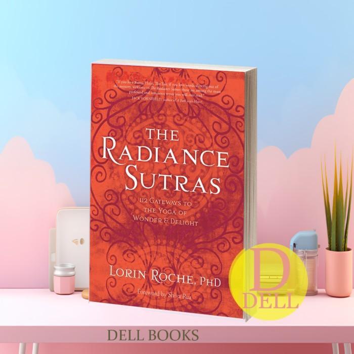 Radiance Sutras, The - Lorin Roche