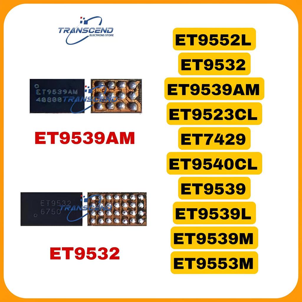 3/5PCS ET9552L ET9532 ET9539AM ET9523CL ET7429 ET9540CL ET9539 ET9539L ET9553M ชาร์จ ic สําหรับ Samsung A31 A22 A30S