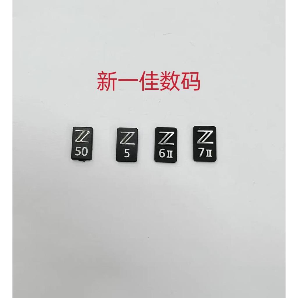 Original Nikon Z62 Z72 Z50 Z5 Body Label โลโก้ป้ายยี่ห้อใหม่พร้อมสต็อก