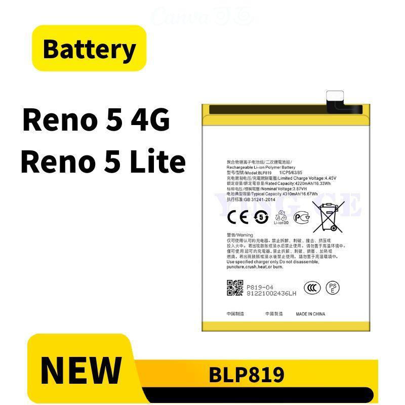 Battery Compatible for แบตเตอรี่ OPPO Reno 5 4G / Reno 5 Lite BLP819
