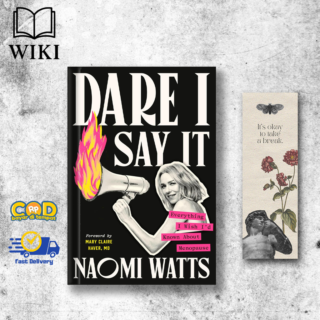 Dare I Say It: Everything I Wish Im Known About Menopause โดย Naomi Watts (เวอร์ชันภาษาอังกฤษ)