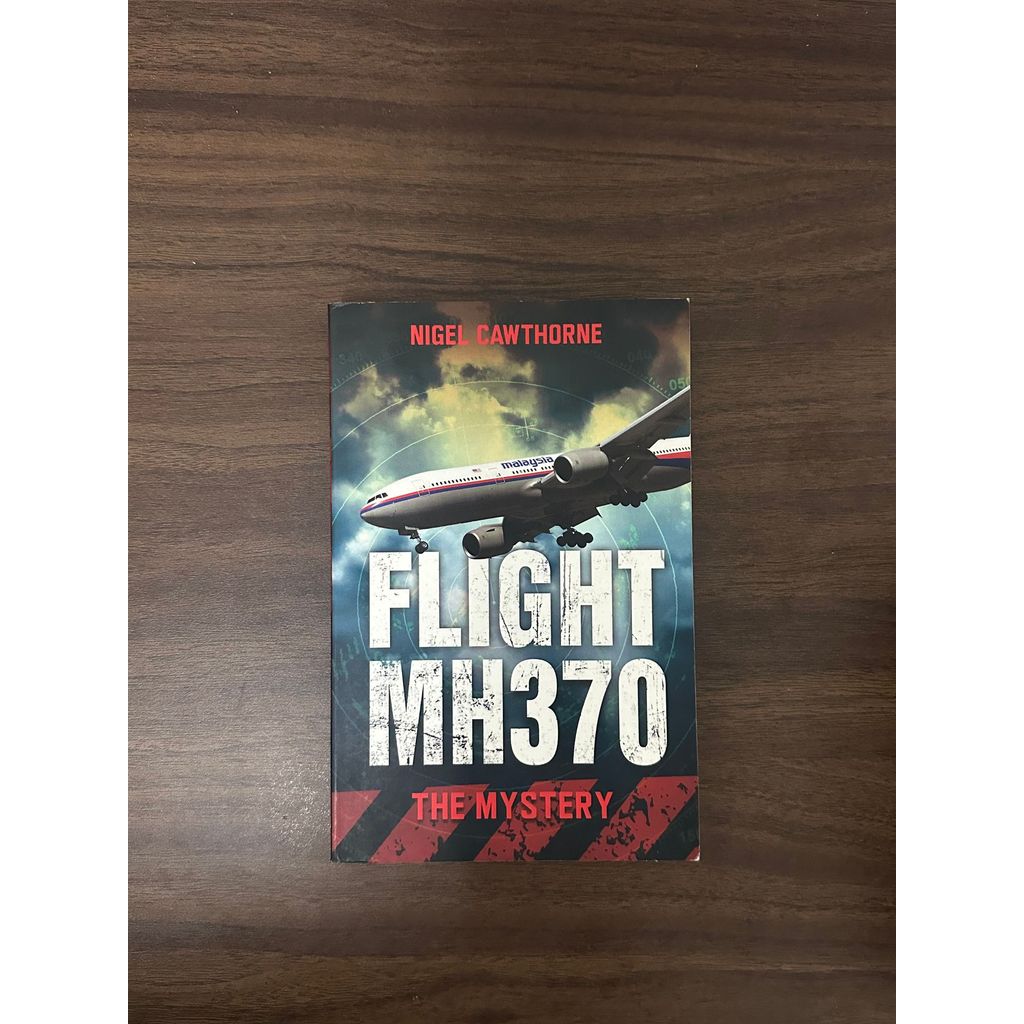 [หนังสือมือสอง] Flight MH370 - the Mystery - Nigel Cawthorne [สภาพ: A]
