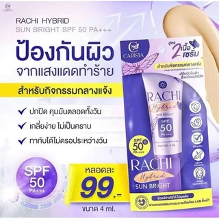 (โปร 10 หลอด) กันแดดราชิ สูตร 2 RACHI Hybrid Sun Bright SPF 50 PA+++ ขนาด 4 ml.