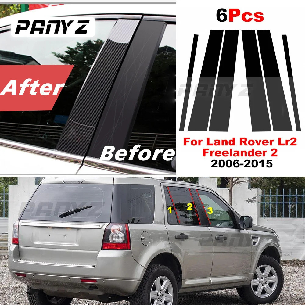 6Pcs Car Pillar Posts Door Window Trim Cover For Land Rover Lr2 Freelander 2 2006-2015 Car BC Column