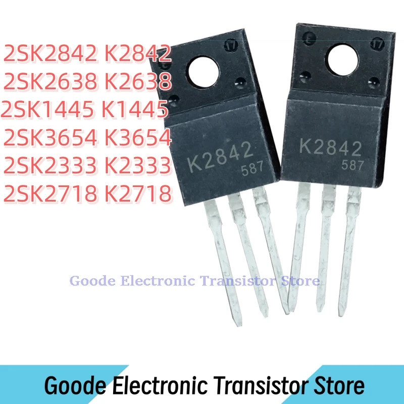 10PCS 2SK2842 K2842 2SK2638 K2638 2SK1445 K1445 2SK3654 K3654 2SK2333 K2333 2SK2718 K2718 TO-220F ใน