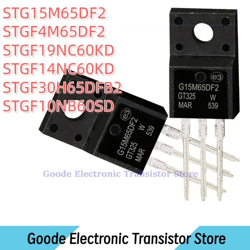 10PCS STG15M65DF2 STGF4M65DF2 STGF19NC60KD STGF14NC60KD STGF30H65DFB2 STGF10NB60SD TO-220F ในสต็อกคุ