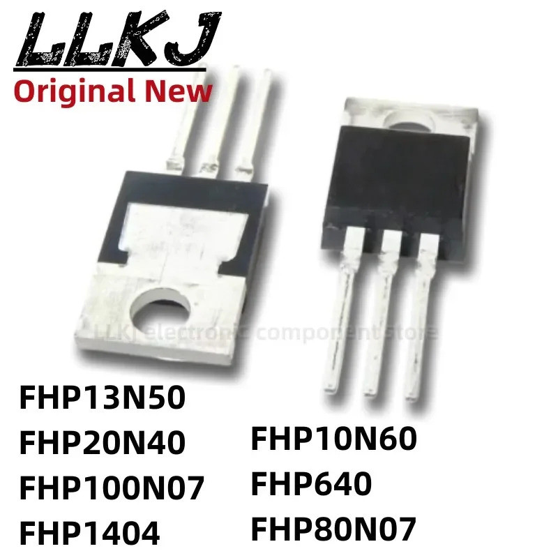 5pcs FHP13N50 FHP20N40 FHP100N07 FHP1404 FHP10N60 FHP640 FHP80N07 TO-220 Field Effect ทรานซิสเตอร์