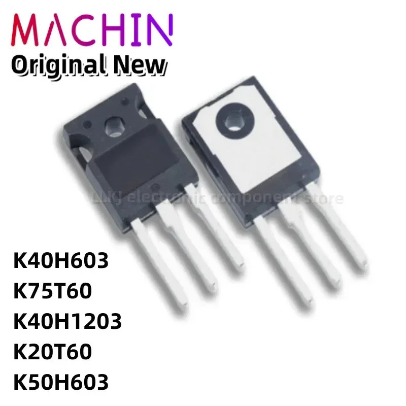 5pcs K40H603 IKW40N60H3 IKW75N60T K75T60 K40H1203 IKW40N120H3 IKW20N60T K20T K50H603W50H3 ทรานซิสเตอ