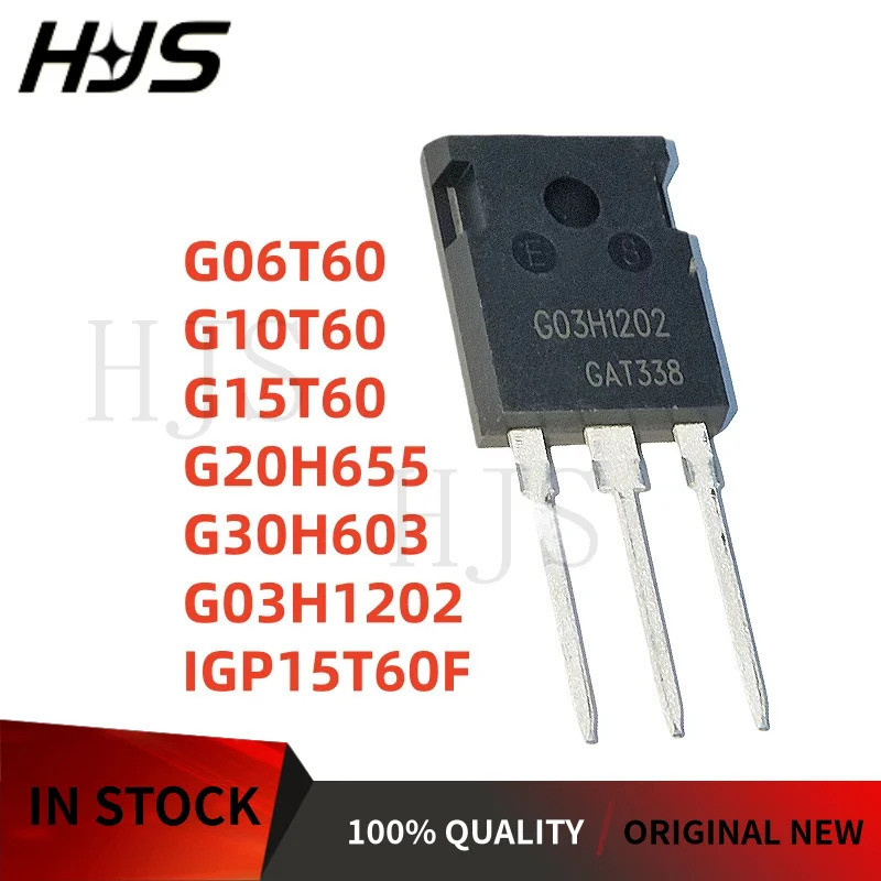 10PCS G15T60 G03H1202 G10T60 G30H603 G20H655 G06T60 IGP15T60F MOS FET TO-220 mos ชิป ic DEUJ