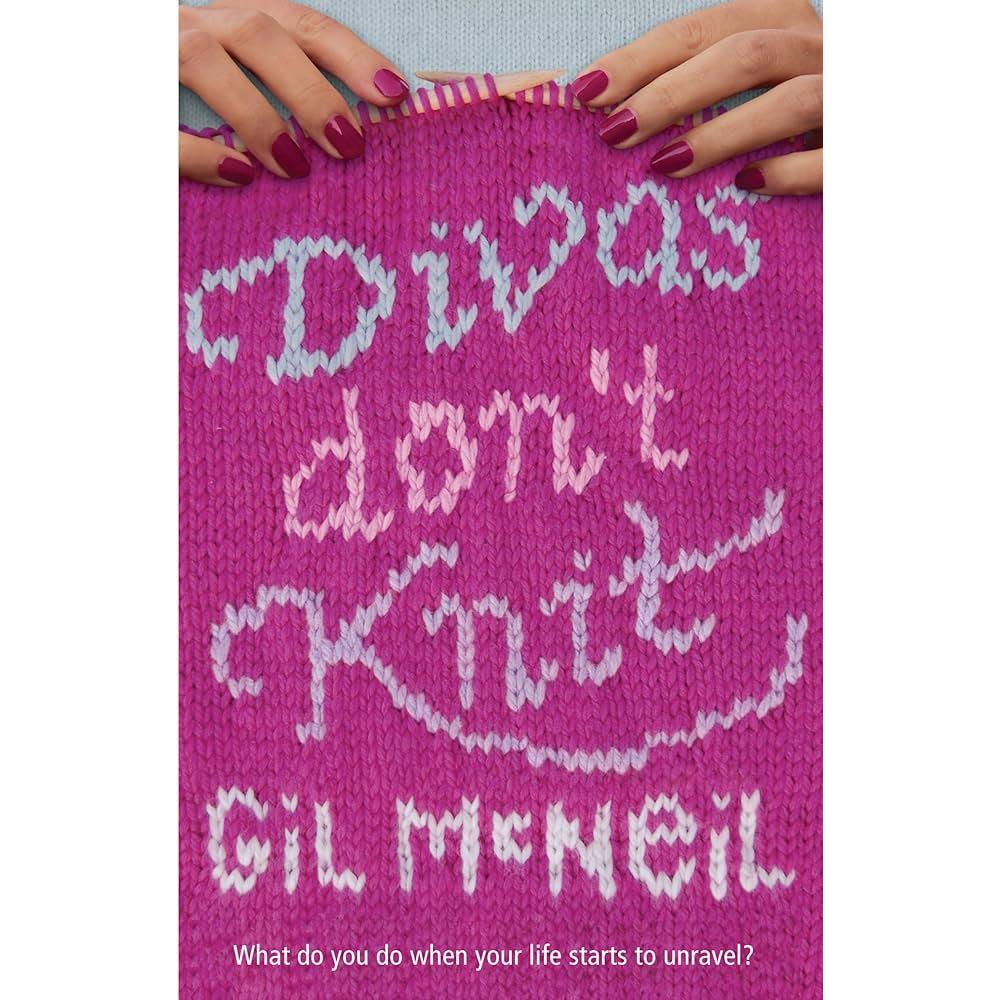 [BnB] USED Divas Dont Knit by Gil McNeil (มือสอง: ดี)