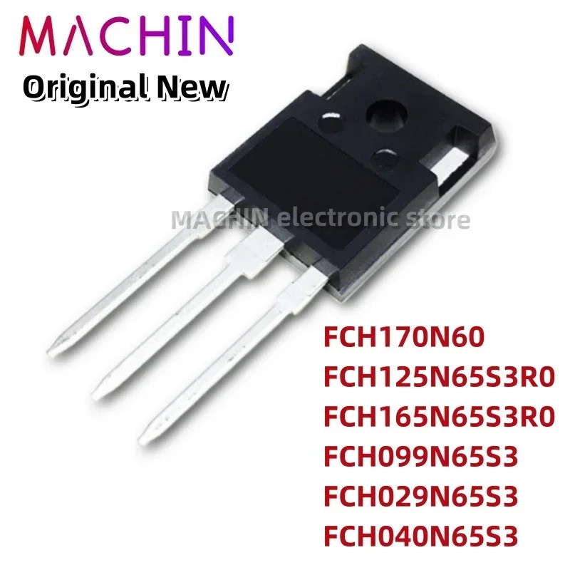 5 ชิ้น FCH170N60 FCH125N65S3R0 FCH165N65S3R0 FCH099N65S3 FCH029N65S3 FCH040N65S3 TO247 Field Effect 