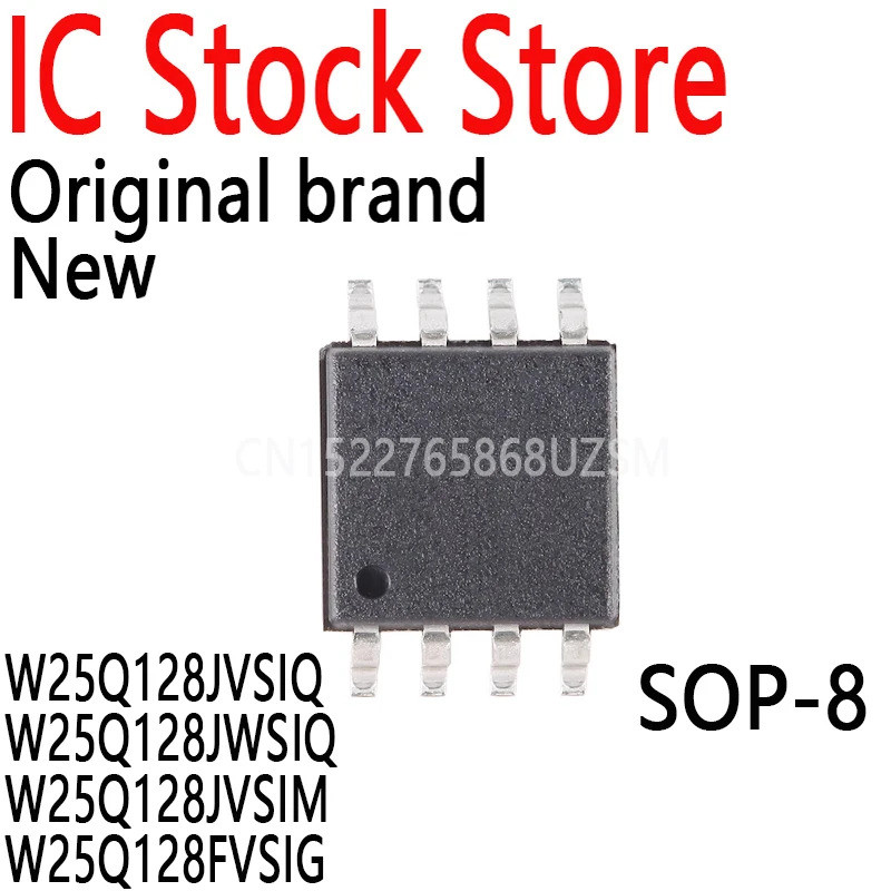 5PCS W25Q128JVSIQ W25Q128JWSIQ W25Q128JVSIM W25Q128FVSIG W25Q128JWPIQ W25Q128JVEIQ W25Q128JVPIQ ชิป 