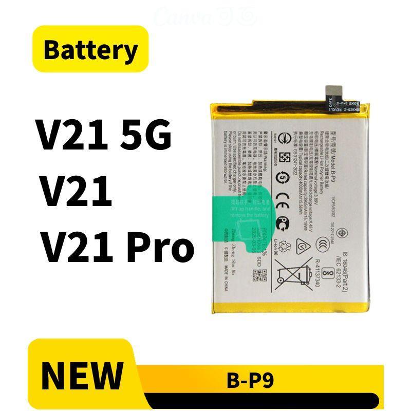 Battery Compatible for แบตเตอรี่ vivo V21 / V21 5G / V21 Pro B-P9