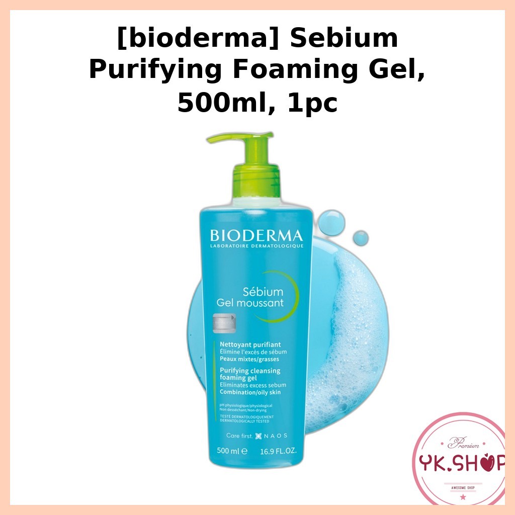 [bioderma] Sebium Purifying Foaming Gel 500ml, 1 ชิ้น / เจลล้างหน้าเกาหลี / สูตรฟอง / ของแท้ 100% โด
