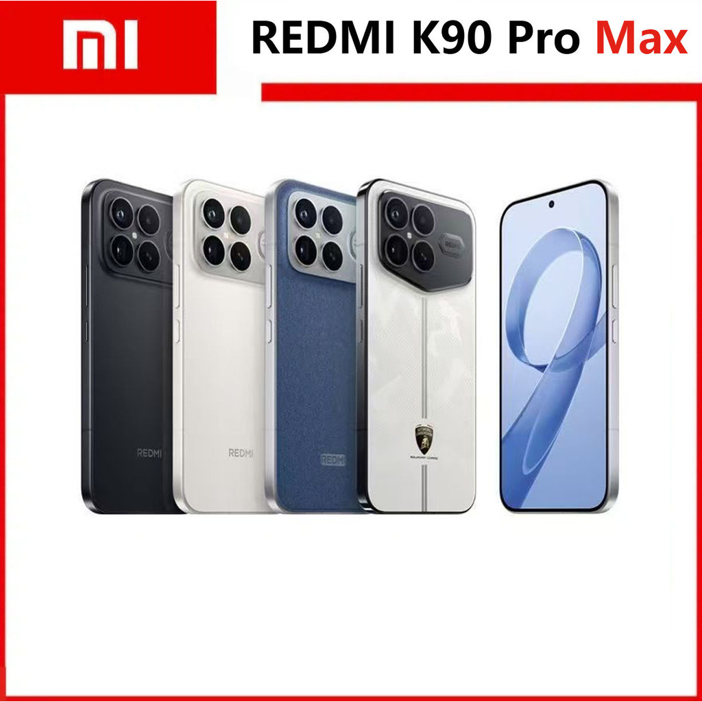 REDMI K90 Pro Max 5G สมาร์ทโฟน 6.9 นิ้ว Snapdragon 8 Elite Gen 5