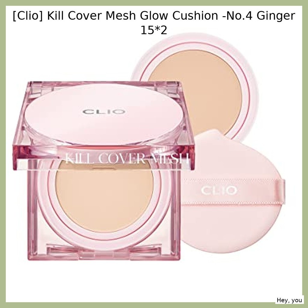 [Clio] Kill Cover Mesh Glow Cushion -No.4 Ginger 15*2 / Flawless, Luminous โดย Hey, you