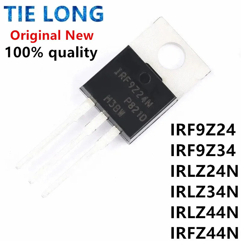 5PCS IRF9Z24 IRF9Z34 IRLZ24N IRLZ34N IRLZ44N IRLZ46N IRLZ48N IRFZ44N TO-220 IRF9Z24N IRF9Z34N IRLZ34