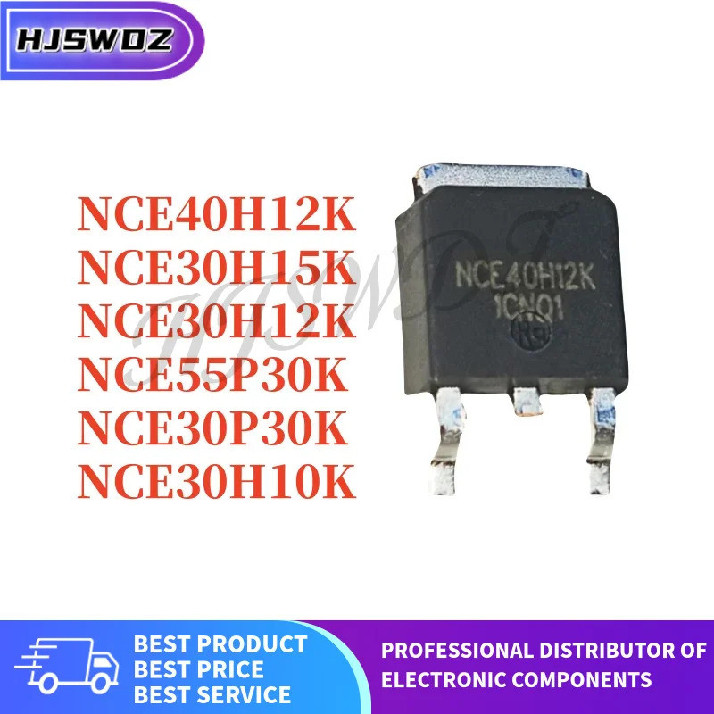 10PCS NCE40H12K NCE30H15K NCE30H12K NCE55P30K NCE30P30K NCE30H10K TO-252 MOSFET ยี่ห้อใหม่ในสต็อกชิป