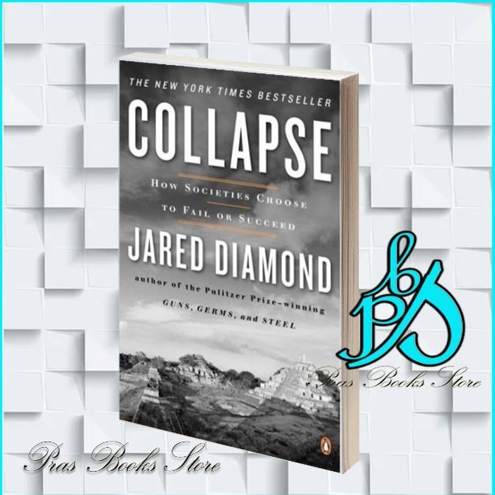 ยุบ: วิธีสังคมเลือกล้มเหลวหรือสุcceed Jared Diamond