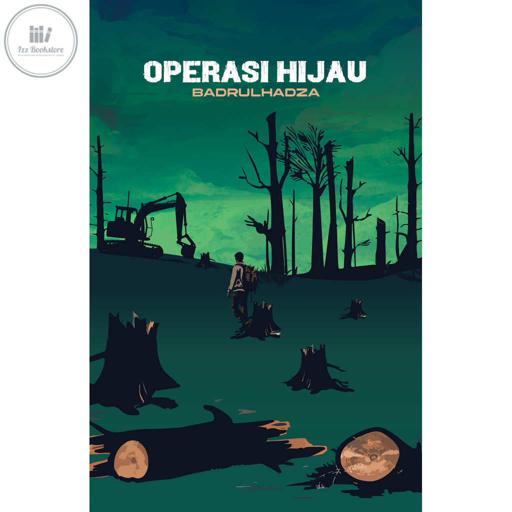 HIJAU [KK] K-LIT 16: Green Operation (นวนิยาย) – Badrulhadza