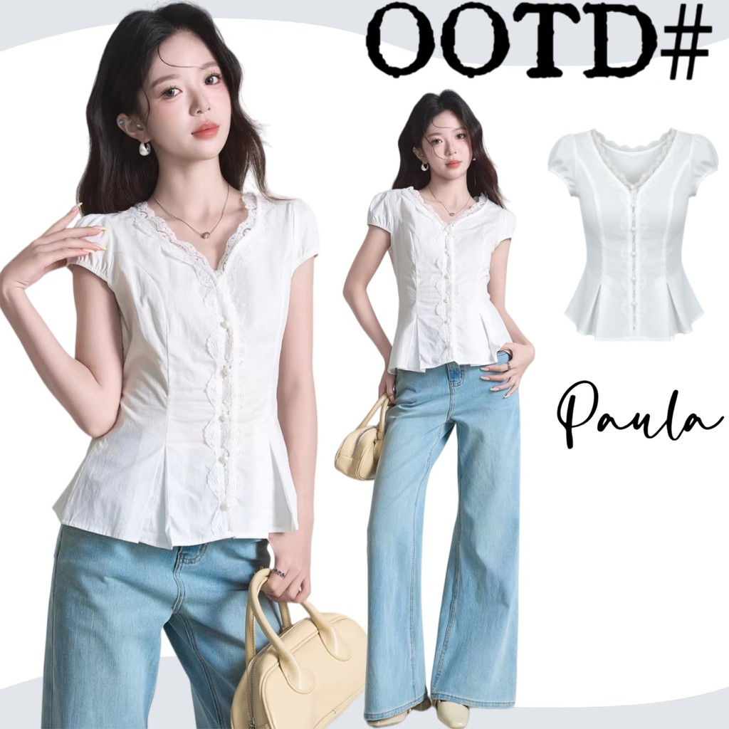 Paula พร้อมส่ง🌴เสื้อเชิ้ตแขนสั้นลูกไม้🌴ใส่แล้วดูผม ทรงเข้ารูป หรูเริ่ดเซ็กซี่แฟชั่น คอวี สไตล์ฝรั่งเศส ทรงกระชับเอว