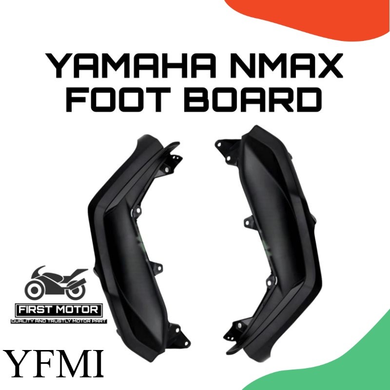 YAMAHA NMAX FOOT BOARD FOOT PEDAL