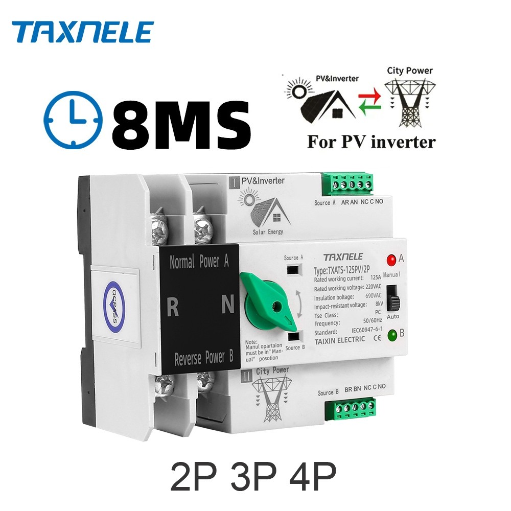 TAXNELE 2P 3P 4P ATS 63A 100A PV Dual Power Transfer Switch Automatic Inverter Switch for Solar Ener