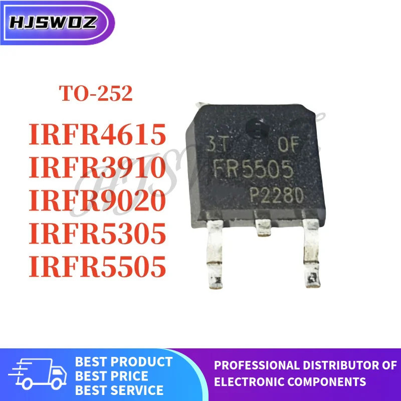10PCS ยี่ห้อใหม่ IRFR3910 IRFR4615 IRFR5305 IRFR5505 IRFR9020 FR9020 FR3910 FR4615 FR5305 FR5505 TO-