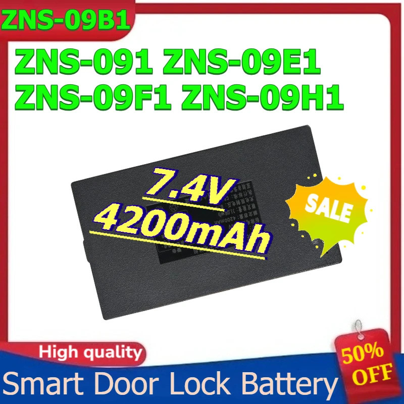 สําหรับ ZNS-09B1 ZNS-091 ZNS-09E1 ZNS-09F1 ZNS-09H1 แบตเตอรี่ลิเธียมสมาร์ทประตูล็อคแบตเตอรี่ 7.4V 42